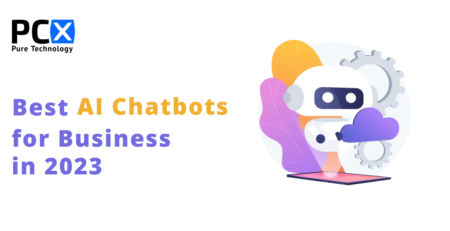 17 Best AI Chatbots for Business in 2023 and Beyond