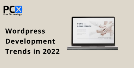 WordPress trends to watch out for in 2022