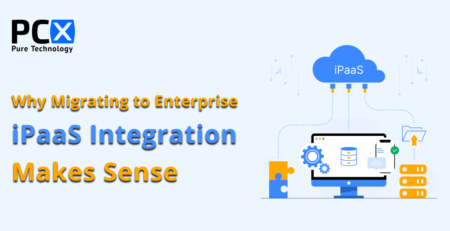 Why Migrating to Enterprise iPaaS Integration Makes Sense