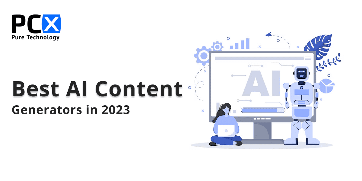 Best AI Content Generators in 2023