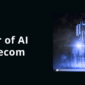 AI in Telecom: Transforming Connectivity and Redefining Services